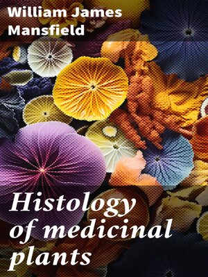cover image of Histology of medicinal plants